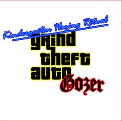 Kindergarten Hazing Ritual : Grind Theft Auto